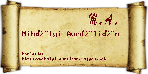 Mihályi Aurélián névjegykártya